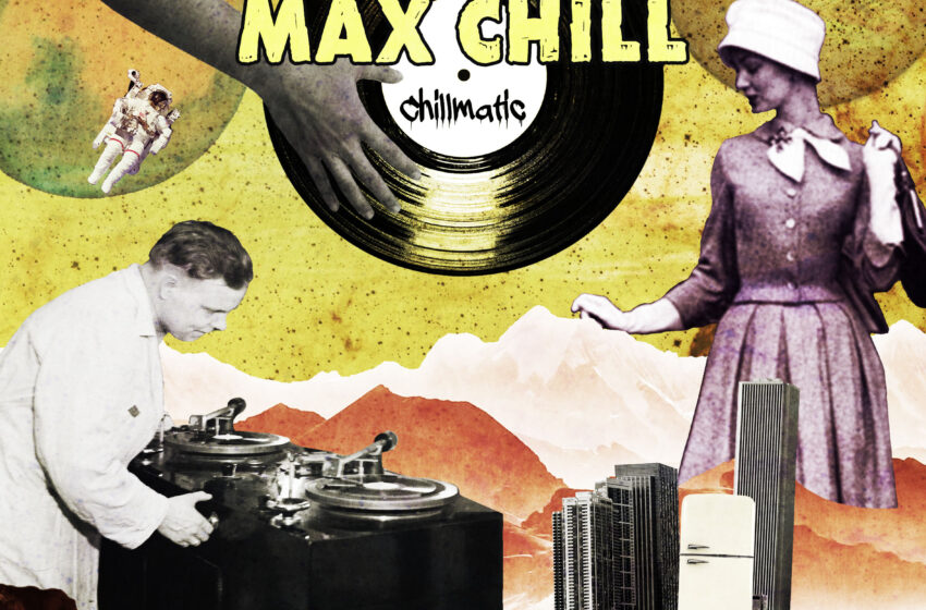  Max Chill – Chillmatic (Instrumental Mixtape)