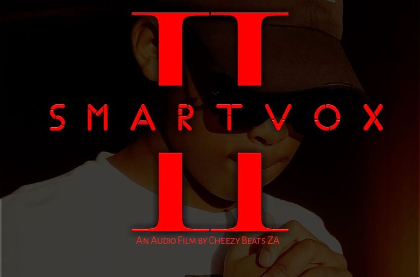  Cheezy Beats ZA – SmartVox 2 (Instrumental Mixtape)