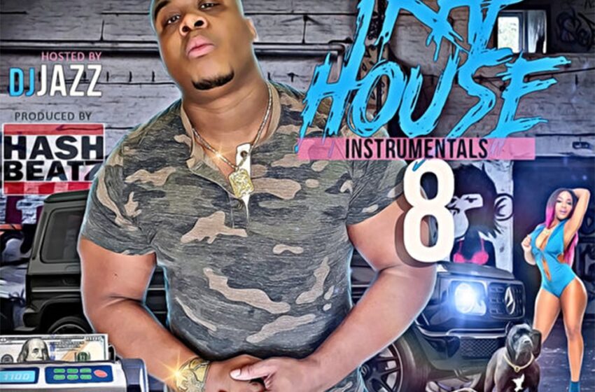  Hash Beatz – Trap House 8 (Instrumental Mixtape)