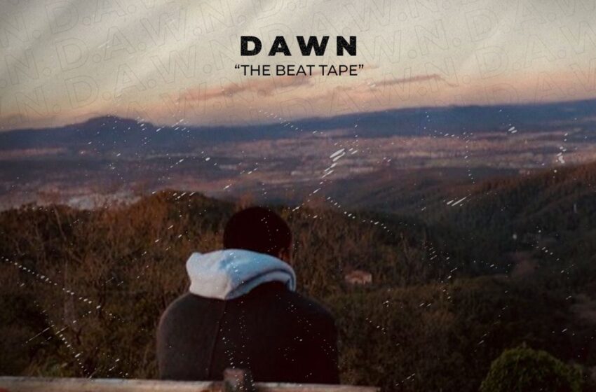  2K20FRESH – DAWN (Beat Tape) (Instrumental Mixtape)