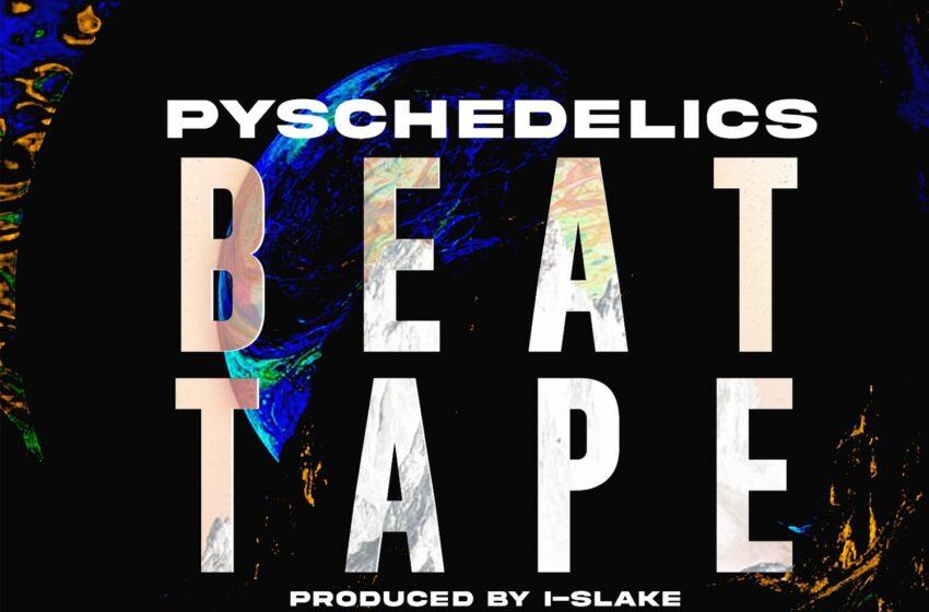  I-Slake – Pyschedelics (Instrumental Mixtape)