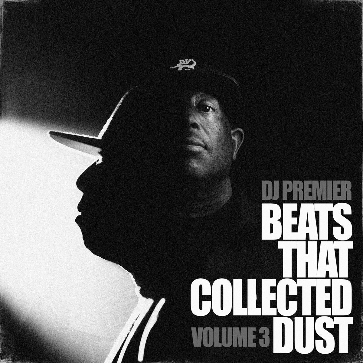 DJ Premier - Beats That Collected Dust, Vol. 3 (Instrumental