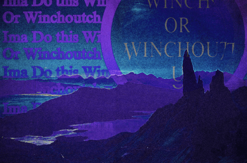  DON’T PLAY – Winch or Winchout U (Instrumental Mixtape)